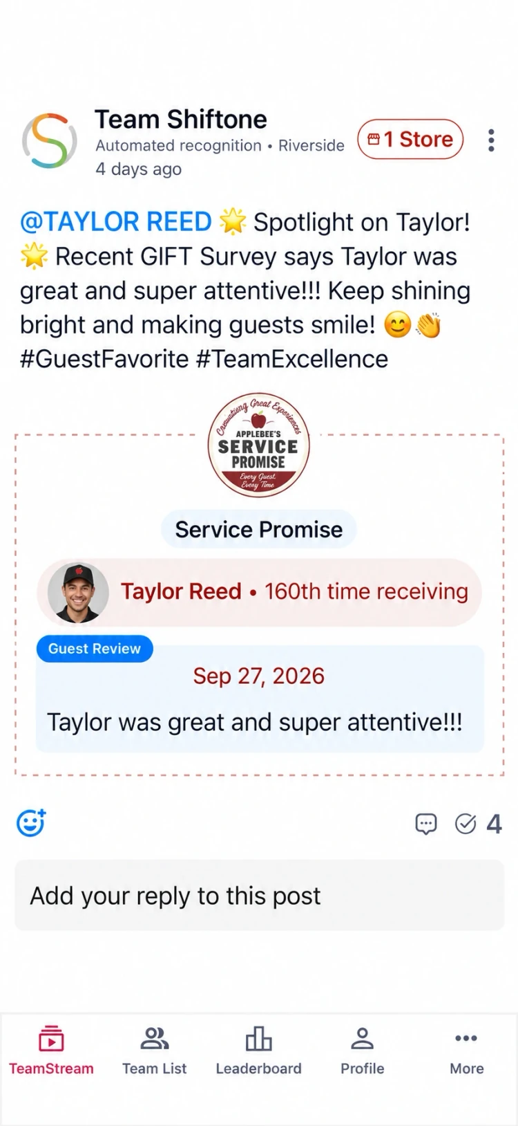Real ShiftOne app recognition: Team Shiftone celebrates Taylor Reed at Riverside after guest feedback that Taylor was great and super attentive. Service Promise, 160th time receiving, September 27, 2026.